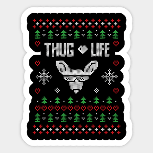 Thug Life Ugly Christmas Sweater Funny Christmas Gifts Sticker